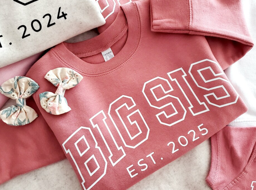 Big Sis Est. Embroidered