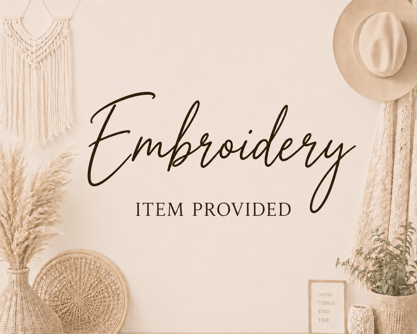 Embroidery - item provided